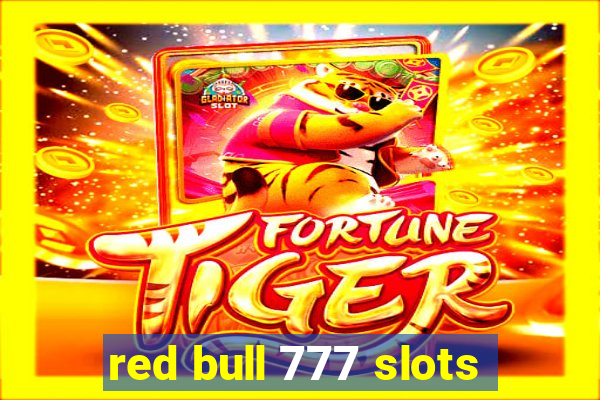 red bull 777 slots